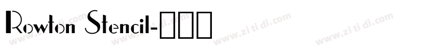 Rowton Stencil字体转换